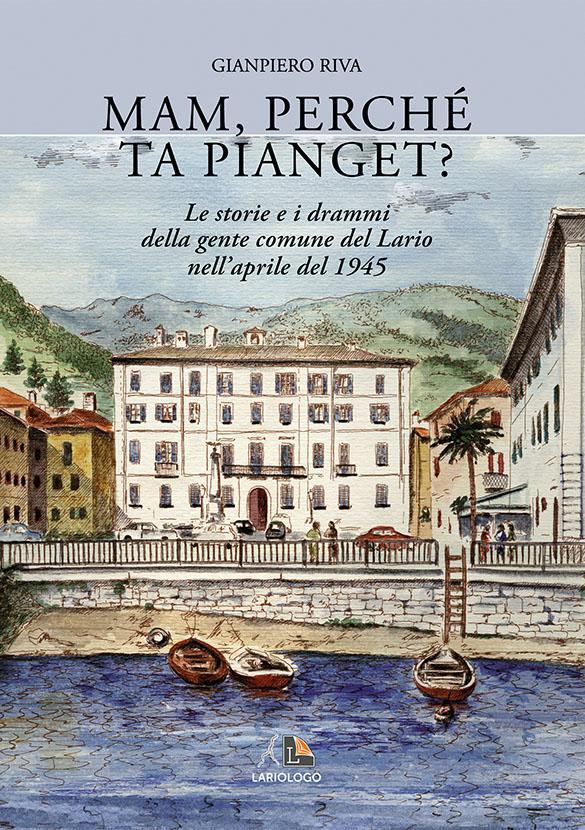 Mam, perché ta pianget? - Editrice Lariologo