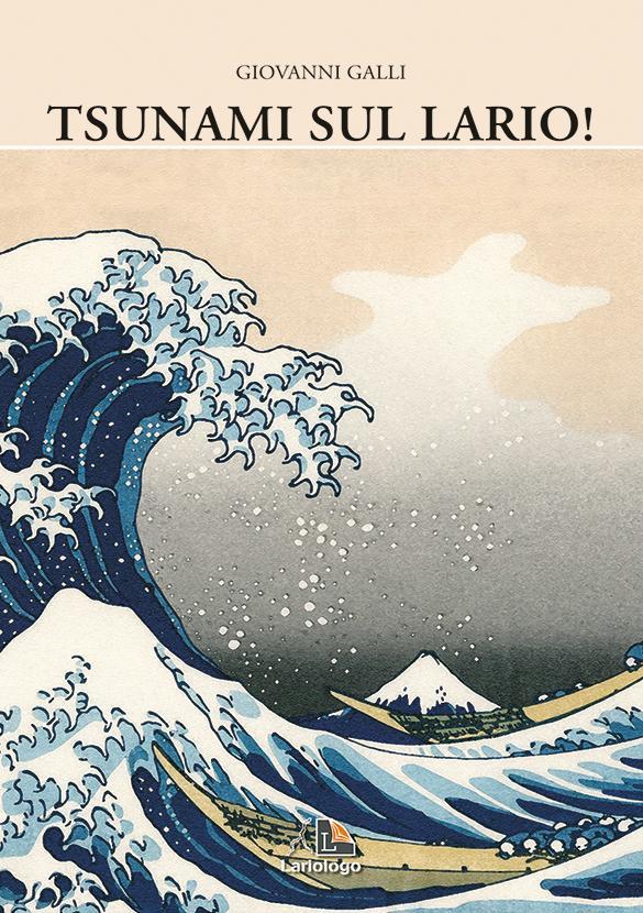 Tsunami sul Lario! - Editrice Lariologo