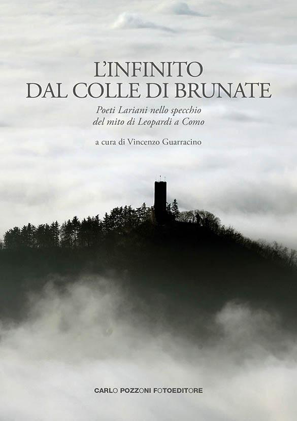L'infinito dal colle di Brunate - Carlo Pozzoni Fotoeditore