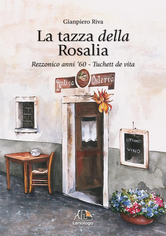 La tazza della Rosalia - Editrice Lariologo