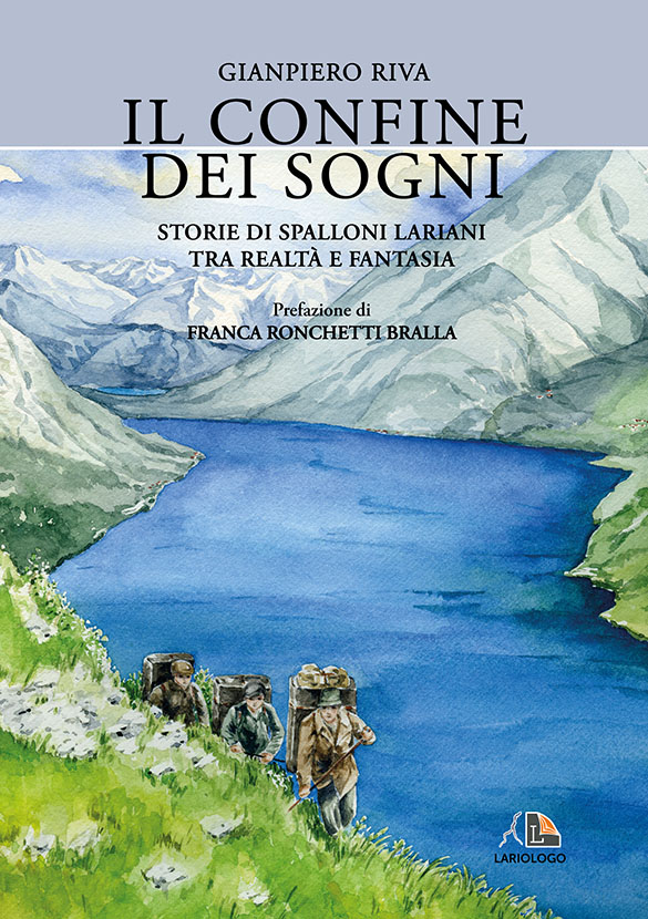 Il confine dei sogni - Editrice Lariologo